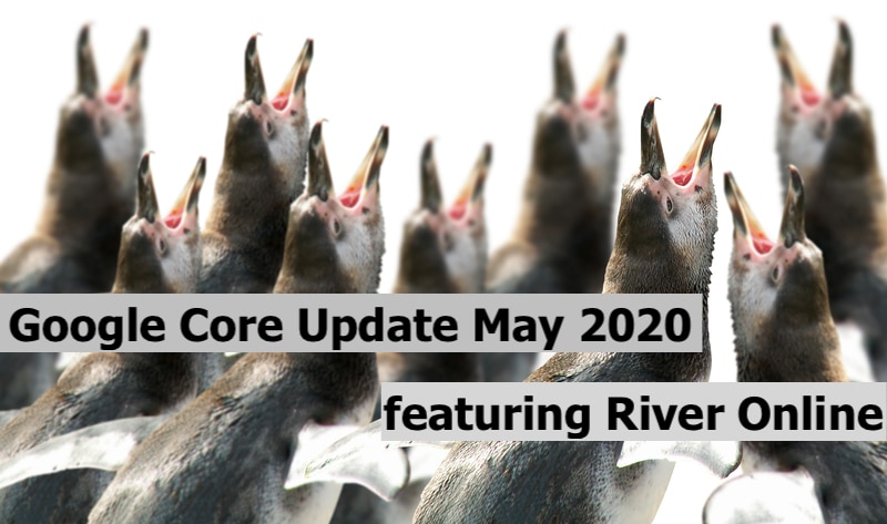 Google Core Mai Update 2020 – Der große Kanon der Google Updates!